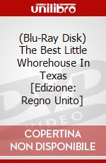 (Blu-Ray Disk) The Best Little Whorehouse In Texas [Edizione: Regno Unito] brd