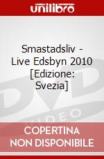 Smastadsliv - Live Edsbyn 2010 [Edizione: Svezia] dvd
