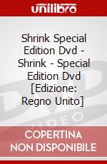 Shrink Special Edition Dvd - Shrink - Special Edition Dvd [Edizione: Regno Unito] dvd