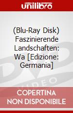 (Blu-Ray Disk) Faszinierende Landschaften: Wa [Edizione: Germania] brd