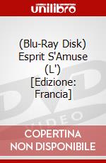 (Blu-Ray Disk) Esprit S'Amuse (L') [Edizione: Francia] brd
