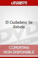 El Ciudadano Se Rebela dvd