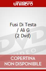 Fusi Di Testa / Ali G (2 Dvd) dvd