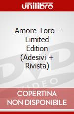 Amore Toro - Limited Edition (Adesivi + Rivista) dvd