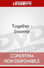 Together - Insieme dvd