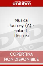 Musical Journey (A) - Finland - Helsinki dvd