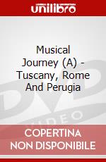 Musical Journey (A) - Tuscany, Rome And Perugia dvd