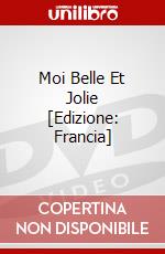 Moi Belle Et Jolie [Edizione: Francia] dvd