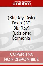 (Blu-Ray Disk) Deep (3D Blu-Ray) [Edizione: Germania] brd