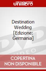 Destination Wedding [Edizione: Germania] dvd