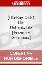 (Blu-Ray Disk) The Unthinkable [Edizione: Germania] brd
