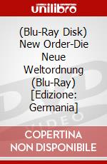 (Blu-Ray Disk) New Order-Die Neue Weltordnung (Blu-Ray) [Edizione: Germania] brd