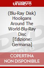 (Blu-Ray Disk) Hooligans Around The World-Blu-Ray Disc [Edizione: Germania] brd