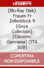 (Blu-Ray Disk) Frauen Fr Zellenblock 9 (Goya Collection) [Edizione: Germania] [ITA SUB] brd