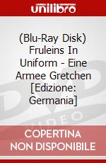(Blu-Ray Disk) Fruleins In Uniform - Eine Armee Gretchen [Edizione: Germania] brd