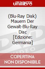 (Blu-Ray Disk) Mauern Der Gewalt-Blu-Ray Disc [Edizione: Germania] brd