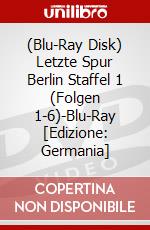 (Blu-Ray Disk) Letzte Spur Berlin Staffel 1 (Folgen 1-6)-Blu-Ray [Edizione: Germania] brd