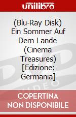 (Blu-Ray Disk) Ein Sommer Auf Dem Lande (Cinema Treasures) [Edizione: Germania] brd