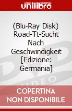 (Blu-Ray Disk) Road-Tt-Sucht Nach Geschwindigkeit [Edizione: Germania] brd
