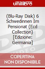 (Blu-Ray Disk) 6 Schwedinnen Im Pensionat (Ecd Collection) [Edizione: Germania] brd
