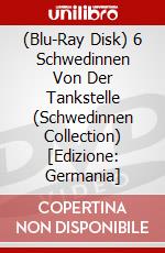 (Blu-Ray Disk) 6 Schwedinnen Von Der Tankstelle (Schwedinnen Collection) [Edizione: Germania] brd