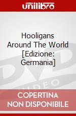 Hooligans Around The World [Edizione: Germania] dvd