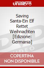 Saving Santa-Ein Elf Rettet Weihnachten [Edizione: Germania] dvd