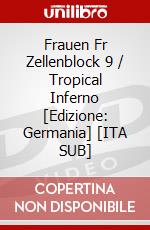 Frauen Fr Zellenblock 9 / Tropical Inferno [Edizione: Germania] [ITA SUB] dvd
