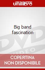 Big band fascination dvd