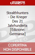 Stealthhunters - Die Krieger Des 21 Jahrhunderts [Edizione: Germania] dvd