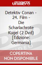 Detektiv Conan - 24. Film - Die Scharlachrote Kugel (2 Dvd) [Edizione: Germania] dvd