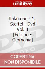 Bakuman - 1. Staffel - Dvd Vol. 1 [Edizione: Germania] dvd