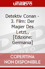 Detektiv Conan - 3. Film: Der Magier Des Letzt.. [Edizione: Germania] dvd