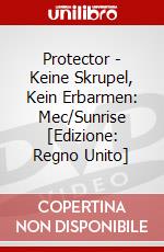 Protector - Keine Skrupel, Kein Erbarmen: Mec/Sunrise [Edizione: Regno Unito] dvd