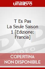 T Es Pas La Seule Saison 1 [Edizione: Francia] dvd