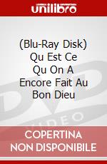 (Blu-Ray Disk) Qu Est Ce Qu On A Encore Fait Au Bon Dieu brd