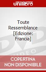 Toute Ressemblance [Edizione: Francia] film in dvd