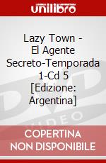 Lazy Town - El Agente Secreto-Temporada 1-Cd 5 [Edizione: Argentina] dvd