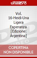 Vol. 16-Heidi-Una Ligera Esperanza [Edizione: Argentina] dvd