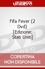 Fifa Fever (2 Dvd) [Edizione: Stati Uniti] dvd