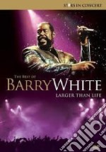 Barry White - Larger Than Life - The Best Of dvd