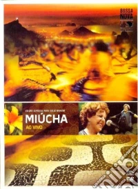 Miucha - Ao Vivo dvd