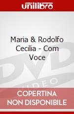 Maria & Rodolfo Cecilia - Com Voce dvd