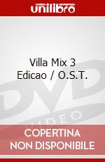 Villa Mix 3 Edicao / O.S.T. dvd
