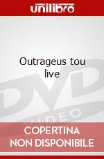 Outrageus tou live dvd