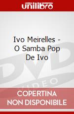 Ivo Meirelles - O Samba Pop De Ivo dvd