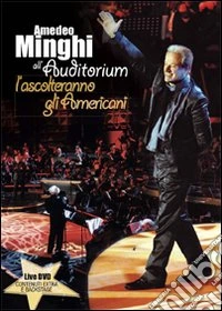 Amedeo Minghi - All'Auditorium - L'Ascolteranno Gli Americani dvd