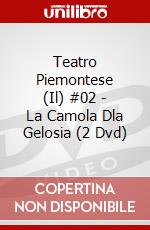 Teatro Piemontese (Il) #02 - La Camola Dla Gelosia (2 Dvd) dvd