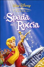 La Spada Nella Roccia  dvd