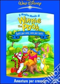 Magico Mondo Di Winnie The Pooh - Tutti Per Uno, Uno Per Tutti dvd